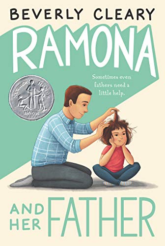 Ramona and Her Father: A Newbery Honor Award Winner (Ramona, 4, Band 4)